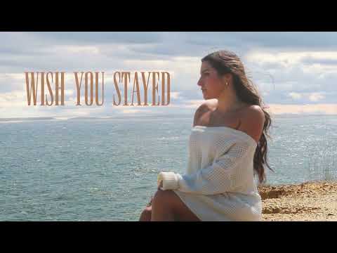 Julia Raye - Wish You Stayed (Official Audio Stream)