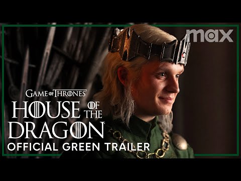 House of the Dragon | Official Green Trailer | Max