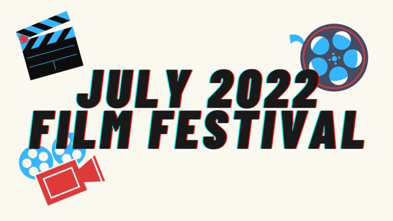 film festival calendar july 2022